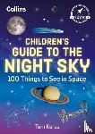 Kerss, Tom, Collins Kids - Children’s Guide to the Night Sky
