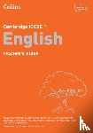 Bhattacharya, Abhinandan, Mikhail, Syed, Austin-Macrae, Claire, Burchell, Julia - Cambridge IGCSE™ English Teacher’s Guide