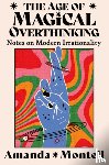 Montell, Amanda - The Age of Magical Overthinking
