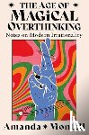 Montell, Amanda - The Age of Magical Overthinking