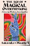 Montell, Amanda - The Age of Magical Overthinking