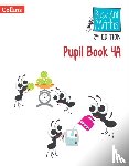 Mumford, Jeanette, Roberts, Sandra, Jurgensen, Elizabeth - Pupil Book 4A