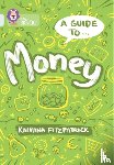 Fitzpatrick, Kalpana - A Guide to: Money