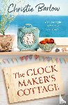 Barlow, Christie - The Clockmaker’s Cottage