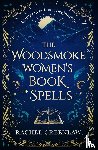 Greenlaw, Rachel - The Woodsmoke Women’s Book of Spells