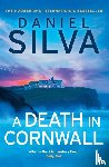 Silva, Daniel - A Death in Cornwall