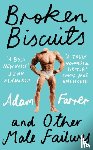 Farrer, Adam - Broken Biscuits