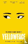 Kuang, Rebecca F - Yellowface