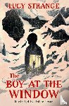 Strange, Lucy - The Boy at the Window