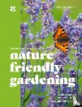 Bevan, Rebecca - The National Trust Book of Nature-Friendly Gardening