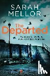 Mellor, Sarah - The Departed
