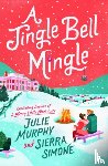 Murphy, Julie, Simone, Sierra - A Jingle Bell Mingle