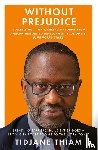 Thiam, Tidjane - Without Prejudice