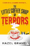 Graves, Hazel - The Little Coffee Shop of Terrors