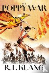 Kuang, R.F. - The Poppy War Collector’s Edition