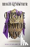 Kemmerer, Brigid - Captive Traitor King