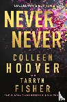 Hoover, Colleen, Fisher, Tarryn - Never Never Collector’s Edition