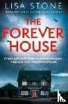 Stone, Lisa - The Forever House