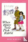 Kerr, Judith - When Hitler Stole Pink Rabbit
