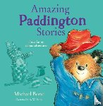 Bond, Michael - Amazing Paddington Stories