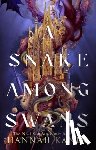 Kaner, Hannah - A Snake Among Swans