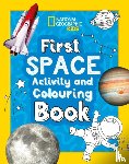 National Geographic Kids - First Space Activity and Colouring Book