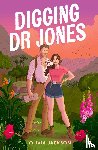 Jackson, Olivia - Digging Dr Jones