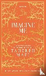 Mafi, Tahereh - Imagine Me