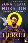 Hurston, Zora Neale - The Life of Herod the Great