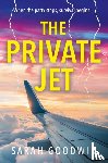 Goodwin, Sarah - The Private Jet