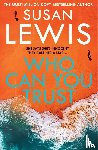 Lewis, Susan - Who Can You Trust