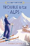 Conroy, Vivian - Trouble in the Alps