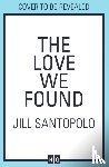 Santopolo, Jill - The Love We Found