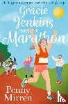 Mirren, Penny - Gracie Jenkins Runs a Marathon