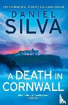 Silva, Daniel - A Death in Cornwall
