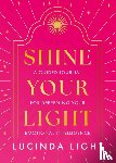 Light, Lucinda - Shine Your Light