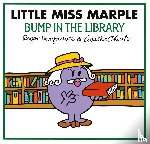 Hargreaves, Adam - Little Miss Marple: Bump in the Library