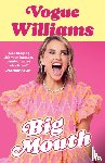 Williams, Vogue - Big Mouth