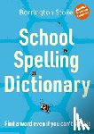 Maxwell, Christine, Rowlandson, Julia - School Spelling Dictionary