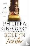 Gregory, Philippa - Boleyn Traitor
