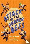 Longstaff, Abie - Attack of the Robber Bees