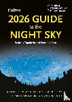 Topalovic, Radmila, Ford, Dominic, Royal Observatory Greenwich, Collins Astronomy - 2026 Guide to the Night Sky