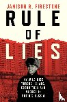 Firestone, Jamison R. - Rule of Lies