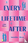 Ross, Jennifer - Every Lifetime After