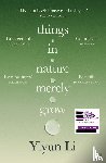 Li, Yiyun - Things in Nature Merely Grow