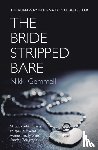 Gemmell, Nikki - The Bride Stripped Bare