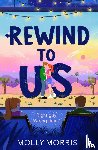 Morris, Molly - Rewind to Us