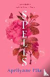 Pike, Aprilynne - Spells