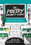 Alma, Deborah, Constantine, Mark, Downey-Evans, Kate - The Poetry Business School