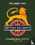 Holland, Julian, Times Books - The Times British Railways